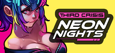 Steam header art for Third Crisis: Neon Nights