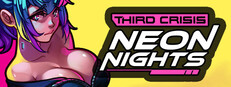 Third Crisis: Neon Nights game cover