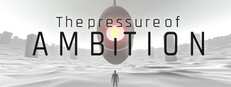 The Pressure of Ambition