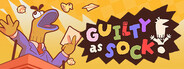 Guilty as Sock!