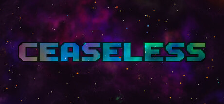 Ceaseless