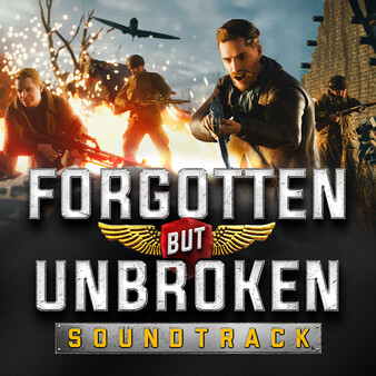 Forgotten but Unbroken Soundtrack