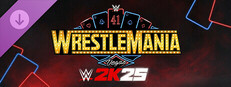 WWE 2K25 WrestleMania 41 Pack