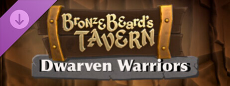 Bronzebeard's Tavern - Dwarven Warriors Mini Pack cover art