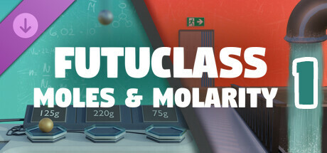 Futuclass - Moles and Molarity 1 banner image