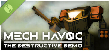 Mech Havoc: The Destructive Demo Header Image