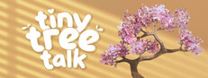 Tiny Tree Talk