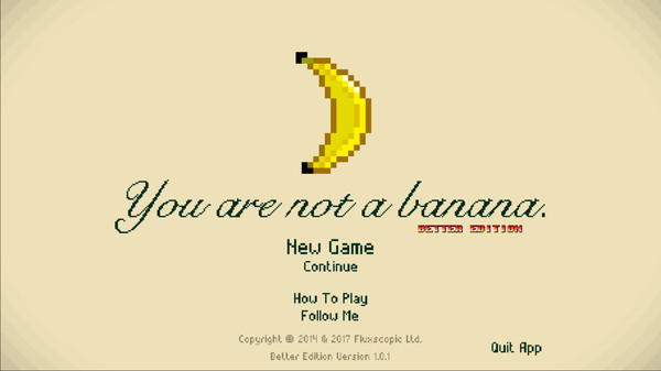 You Are Not a Banana: Better Edition