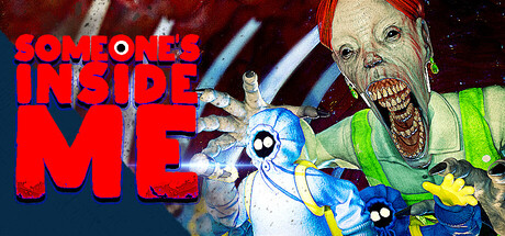 Someone's Inside Me Header Image