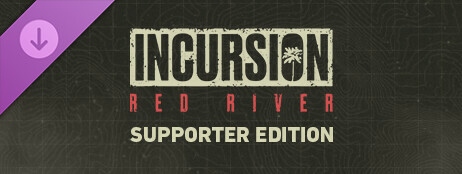 Incursion Red River - Supporter Edition cover art