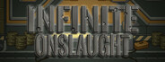 Infinite Onslaught