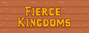 Fierce Kingdoms