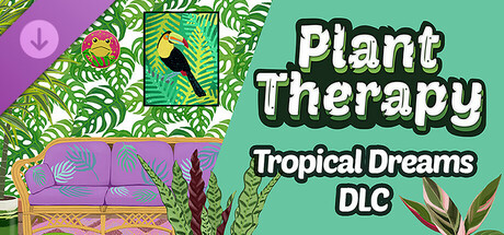 Plant Therapy: Tropical Dreams