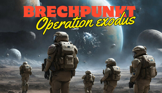 Breaking Point: Operation Exodus