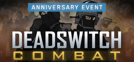 Deadswitch Combat