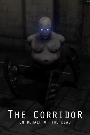 Обложка The Corridor: On Behalf Of The Dead