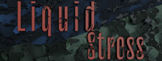 Liquid Stress