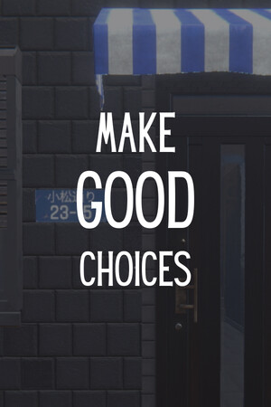 Cover art of Make Good Choices