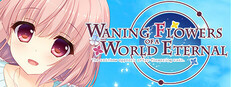 Waning Flowers of a World Eternal - The Rainbow Appears After Flowering Rain game cover
