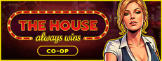 The House Always Wins Steam capsule image