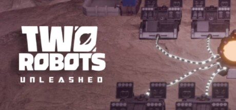 Two Robots: Unleashed game cover