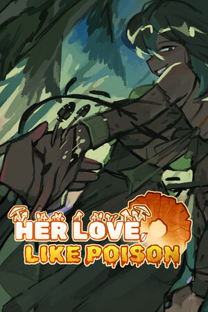 Cover art of Her Love, Like Poison