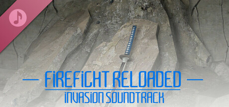 FIREFIGHT RELOADED: INVASION - Original Soundtrack cover art