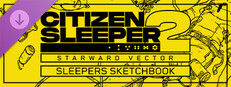 Citizen Sleeper 2 - The Sleeper's Sketchbook