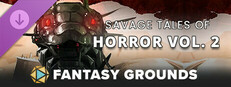 Fantasy Grounds - Savage Tales of Horror: Volume 2 Small Capsule Image