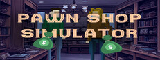 Pawn Shop: Simulator
