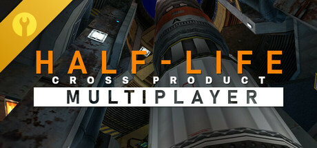 HALF-LIFE: CROSS PRODUCT MULTIPLAYER