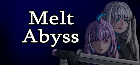 Melt Abyss