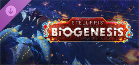 Stellaris: BioGenesis banner image