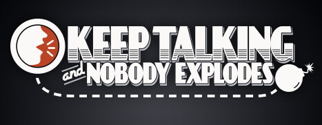 Keep Talking and Nobody Explodes