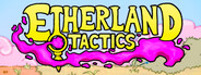 Etherland Tactics