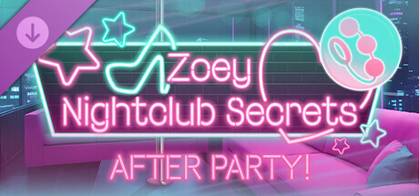 Zoey: Nightclub Secrets After Party DLC banner image