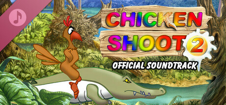 Chicken Shoot 2 Soundtrack banner image