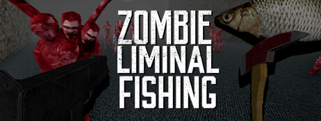 Zombie Liminal Fishing cover art