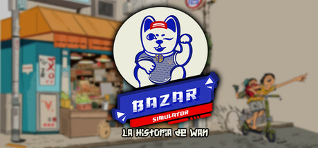 Bazar Simulator: The Wan Story game cover