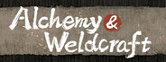 Alchemy and Weldcraft