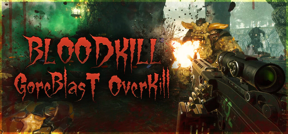 BLOODKILL: Goreblast Overkill cover art