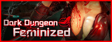 Dark Dungeon Feminized