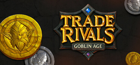 Trade Rivals - Goblin Age