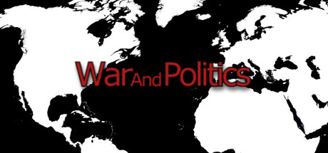 War and Politics
