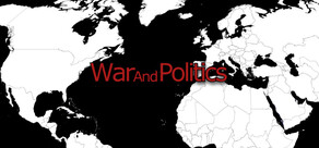 War and Politics
