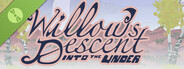 Willow's descent. Into the Under Demo