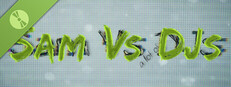Sam Vs (a lot of) DJs - Public Prototype Version game capsule image