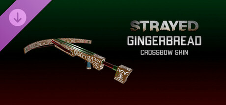 Strayed - Gingerbread Crossbow Skin banner image