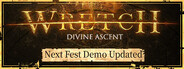 Wretch: Divine Ascent Demo