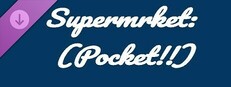 Supermrket: Pocket game capsule image